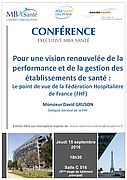 Conférence "Pour une vision renouvelée de la performance et de la gestion des établissements de santé : Le point de vue de la FHF". Executive MBA Santé, formation continue, Université Paris-Dauphine